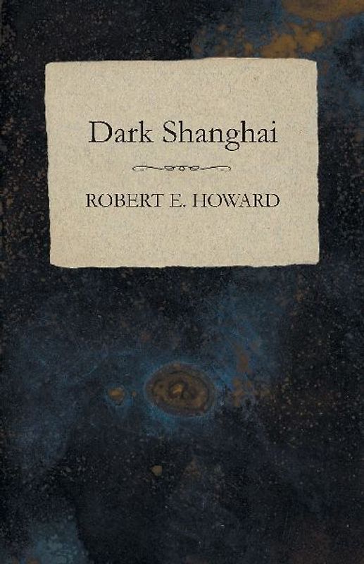 Dark Shanghai