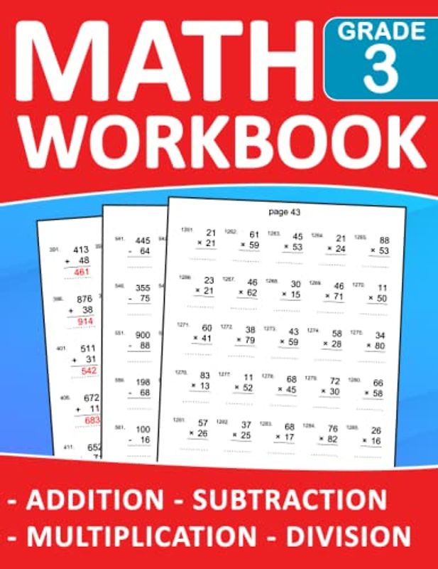 Math Workbook For Grade 3 Addition,Subtraction,Multiplication,Division Exercises With Answers: Math Practice 100 days ... | Math Workbook For Classroom or Homeschool