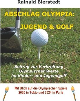 Abschlag Olympia: Jugend & Golf