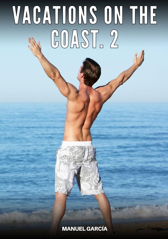 Vacations on the coast. 2