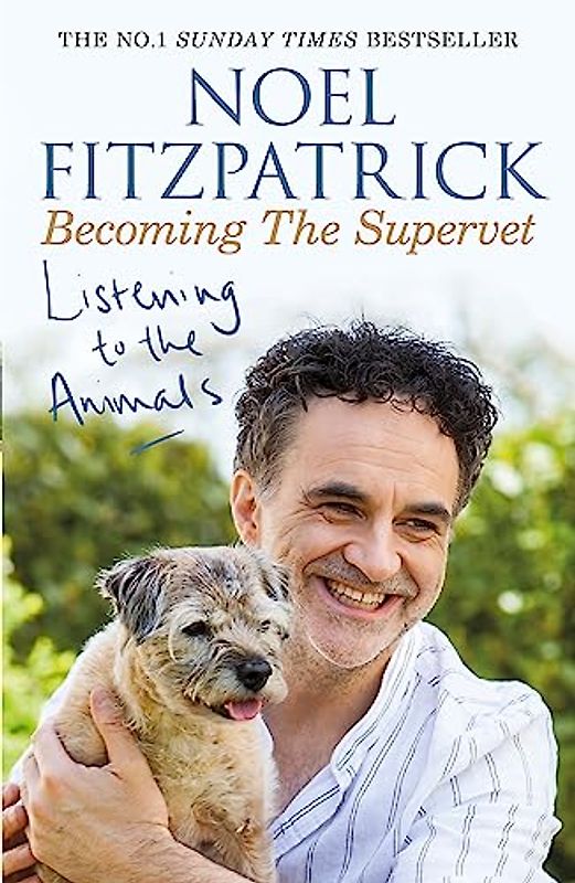 Listening to the Animals: Becoming The Supervet