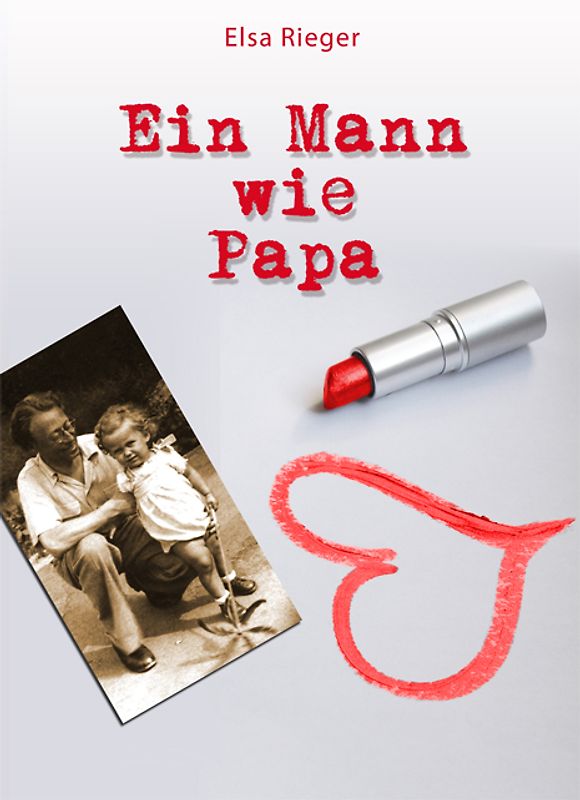Ein Mann wie Papa