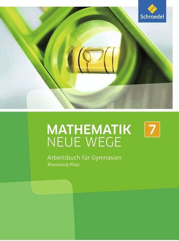 Mathematik Neue Wege SI - Ausgabe 2016 für Rheinland-Pfalz