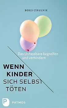 Wenn Kinder sich selbst töten