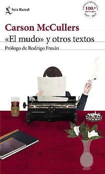 "El mudo" y otros textos