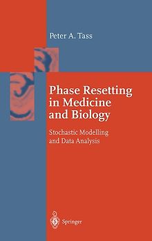 Phase Resetting in Medicine and Biology