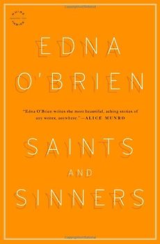 Saints and Sinners: Stories - Edna O'Brien