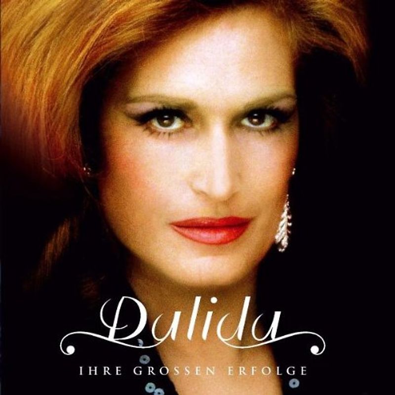 Dalida - Ihre Grossen Erfolge