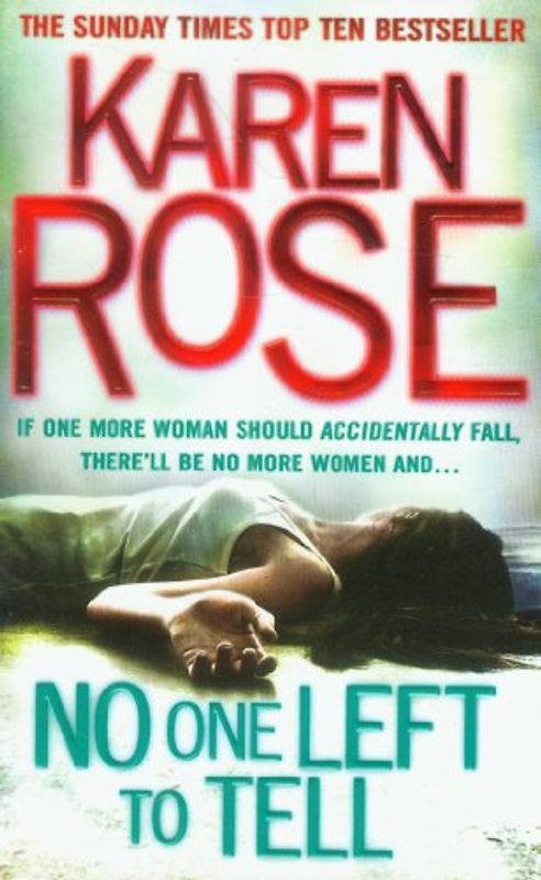No One Left to Tell - Karen Rose [Paperback]