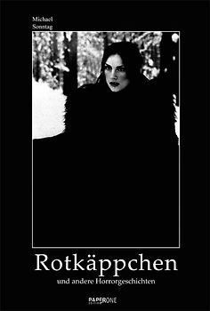 Rotkäppchen und andere Horrorgeschichten