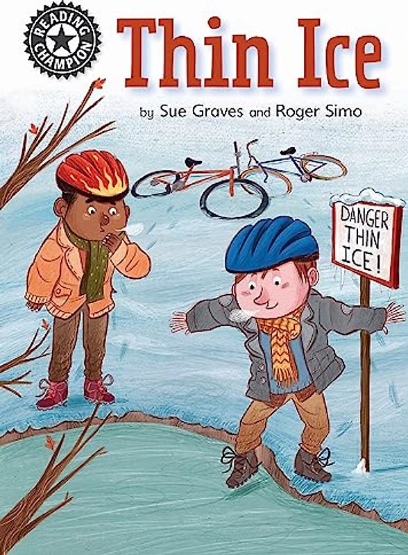 Thin Ice: Independent Reading 11 (Reading Champion, Band 2)