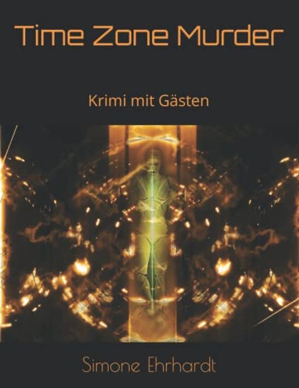 Time Zone Murder: Krimi mit Gästen