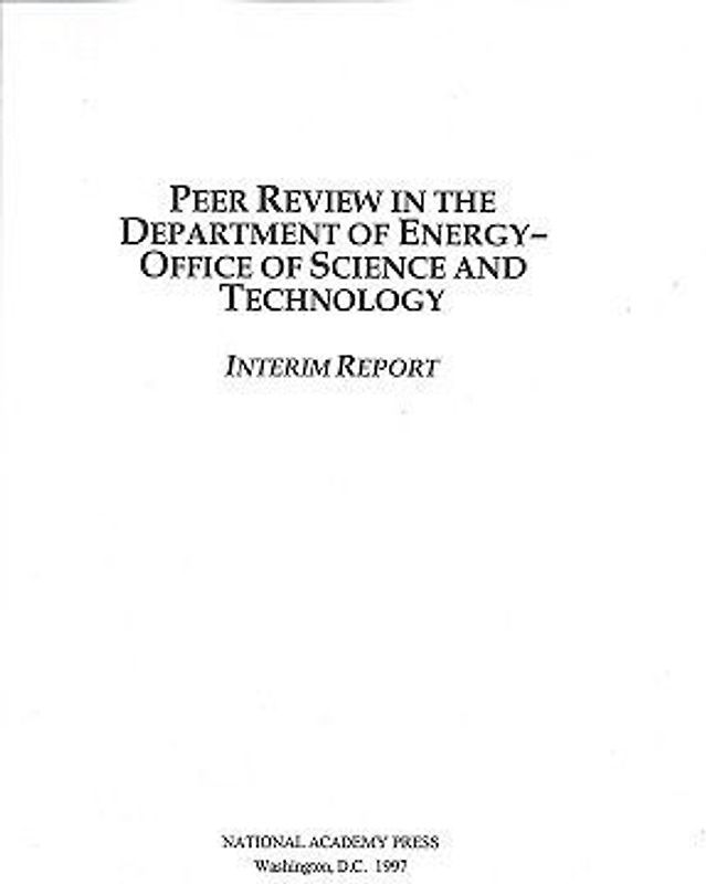Peer Review in the Department of Energy-Office of Science and Technology