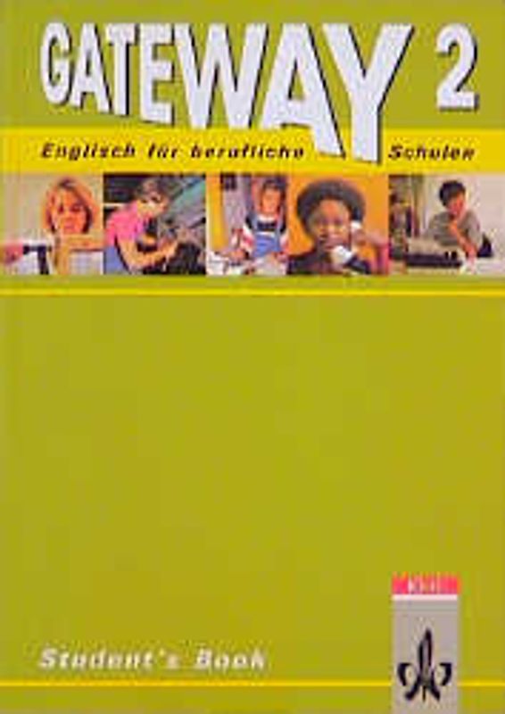 Gateway. Englisch für berufliche Schulen / Englisch für berufliche Schulen