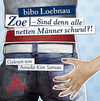 Zoe - Sind denn alle netten Männer schwul?!