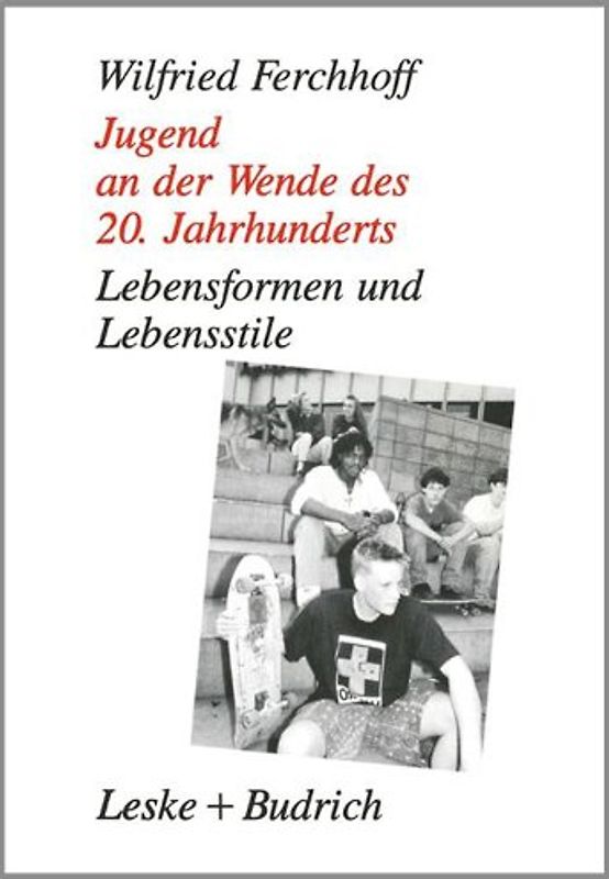 Jugend an der Wende des 20. Jahrhunderts