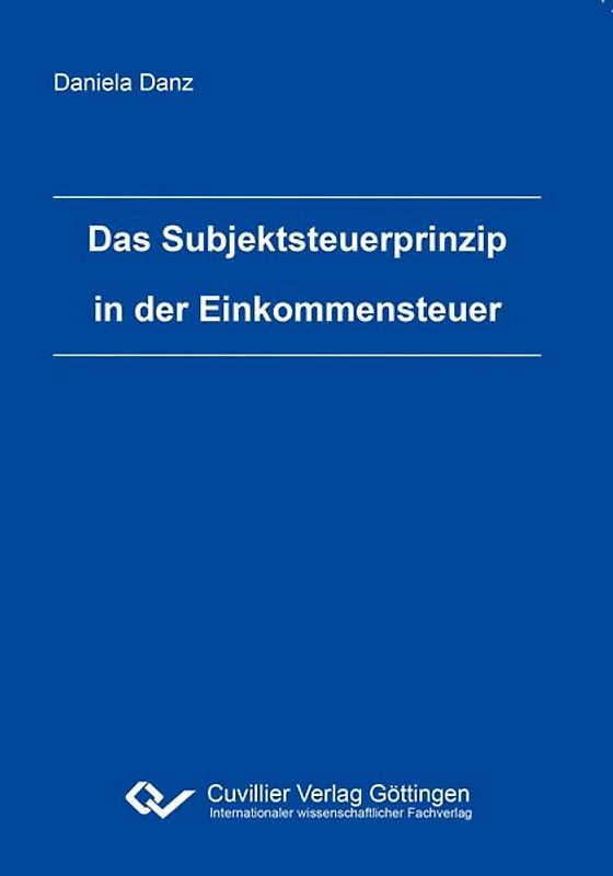 Das Subjektsteuerprinzip in der Einkommensteuer