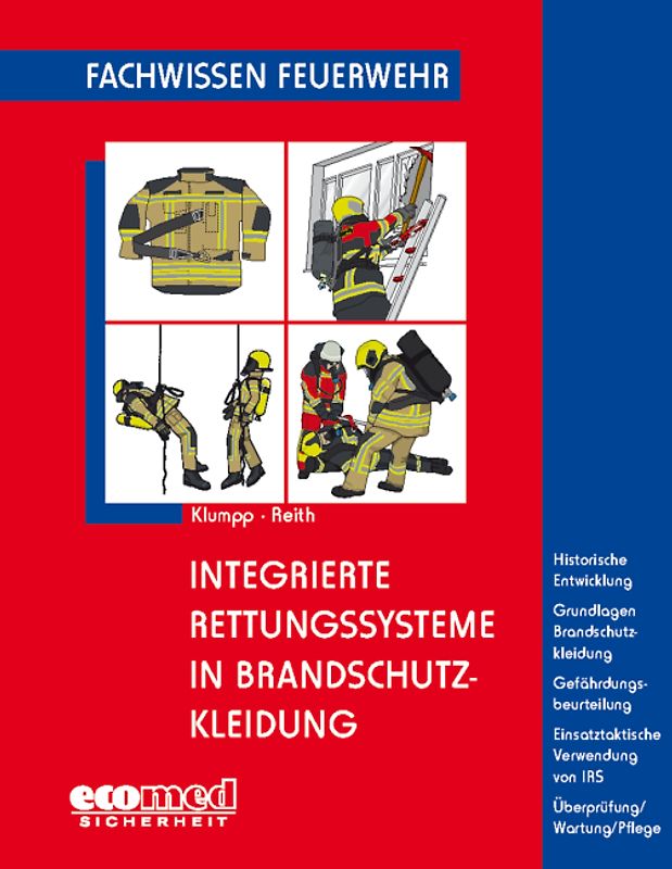 Integrierte Rettungssysteme in Brandschutzkleidung