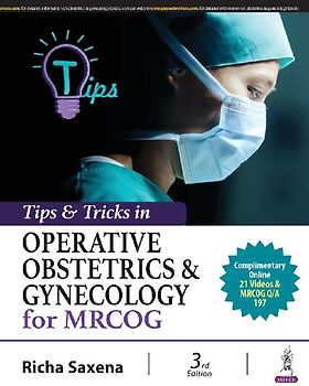 Tips & Tricks in Operative Obstetrics & Gynecology for MRCOG