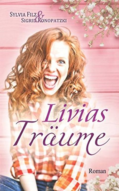 Livias Träume (Lust auf Schoki, Band 2)