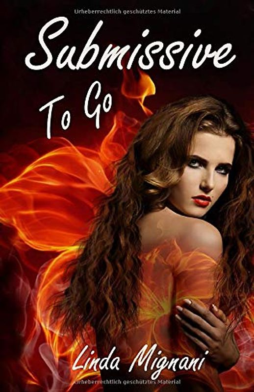 Submissive To Go (Liberia, Band 2)