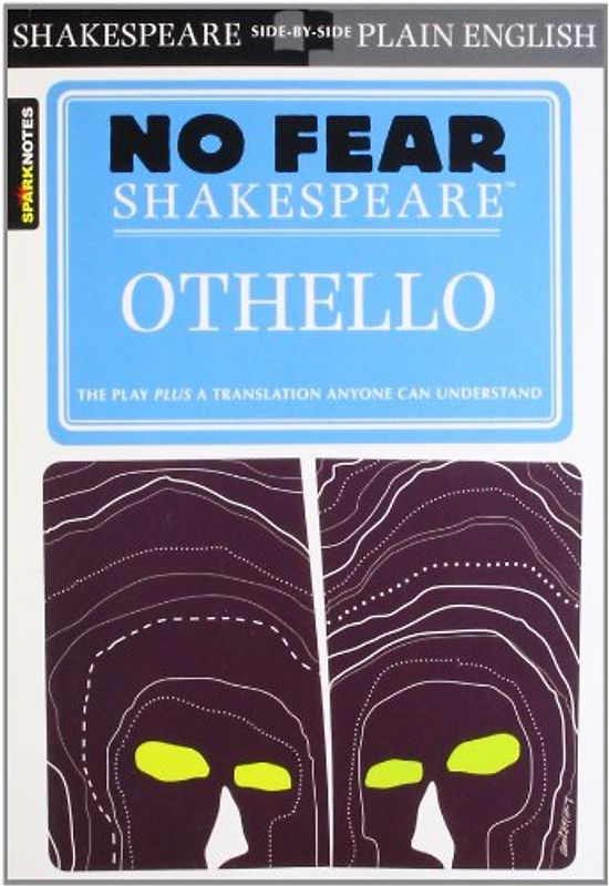 No Fear Shakespeare: Othello (Sparknotes No Fear Shakespeare) - William Shakespeare