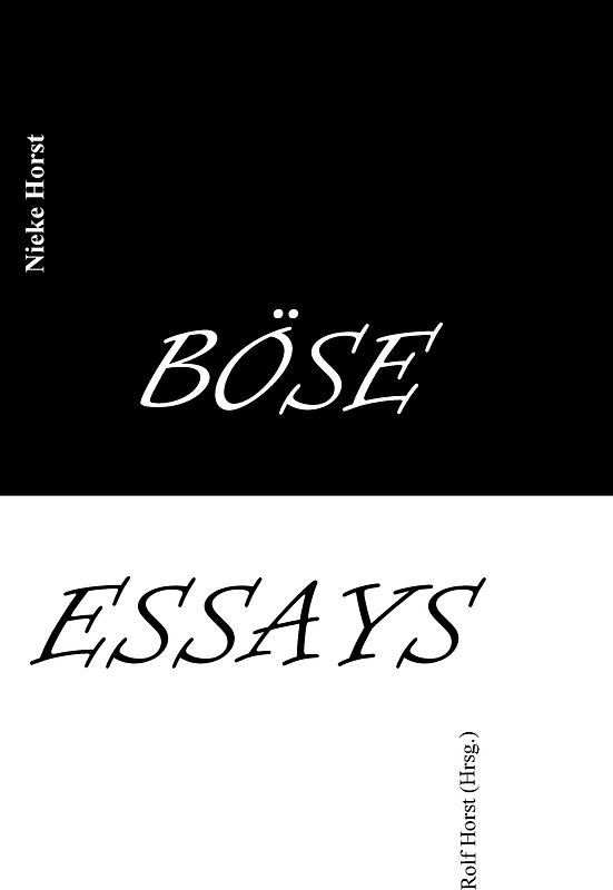 Böse Essays - Autismus, Psychotherapie, PTBS, Sucht, Alkoholismus, Neurodiversität, Postwachstum, Zen, Christenheit, Permakultur, Ökologie, ökolog. Fußabdruck, Diversität, Trauma, Insomnie
