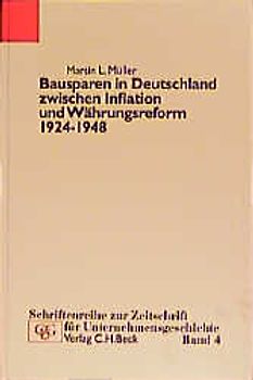 Bausparen in Deutschland zwischen Inflation und Währungsreform 1924-1948
