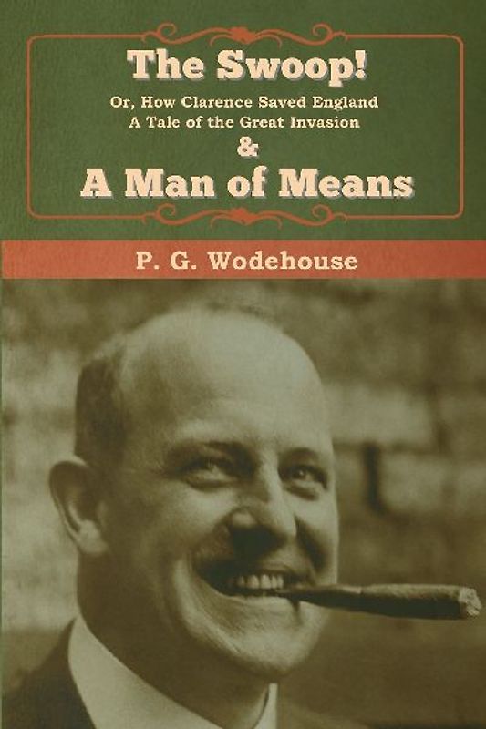 The Swoop! & A Man of Means