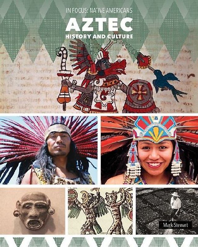 Aztec History and Culture