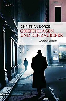 Griefenhagen und der Zauberer