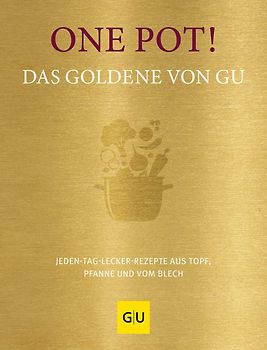 One Pot! Das Goldene von GU