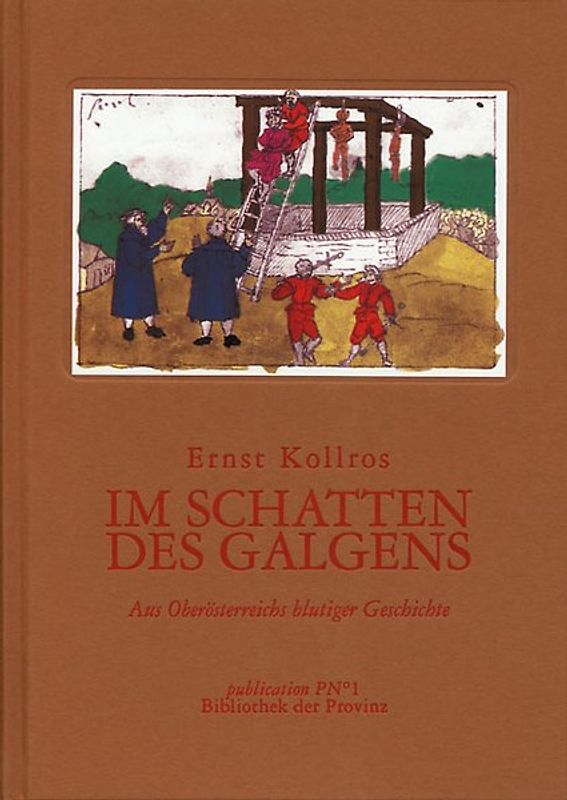 Im Schatten des Galgens