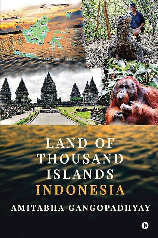 Land of Thousand Islands Indonesia (Color Edition)