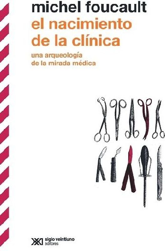 El Nacimiento de la Clínica