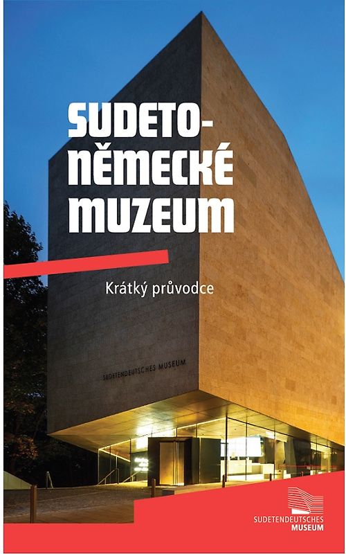Sudetoněmecké muzeum