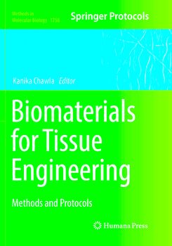 Biomaterials for Tissue Engineering