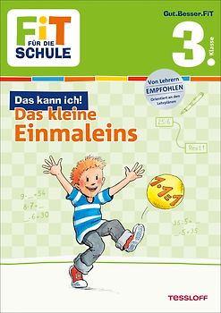 FiT FÜR DIE SCHULE: Das kann ich! Das kleine Einmaleins 3. Klasse