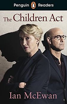 Penguin Readers Level 7: The Children Act (ELT Graded Reader)