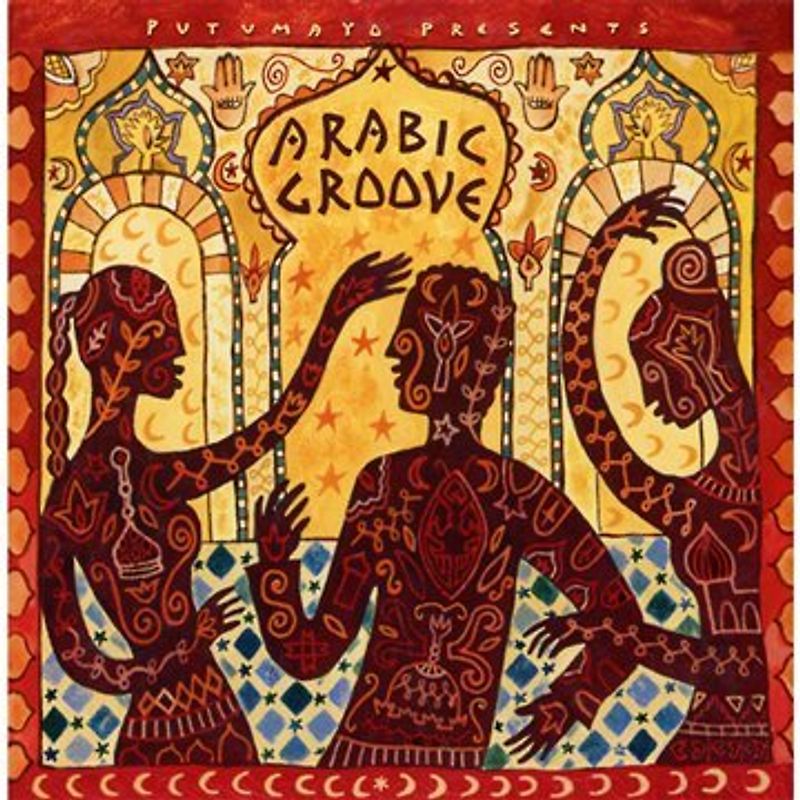 Putumayo Presents - Arabic Groove
