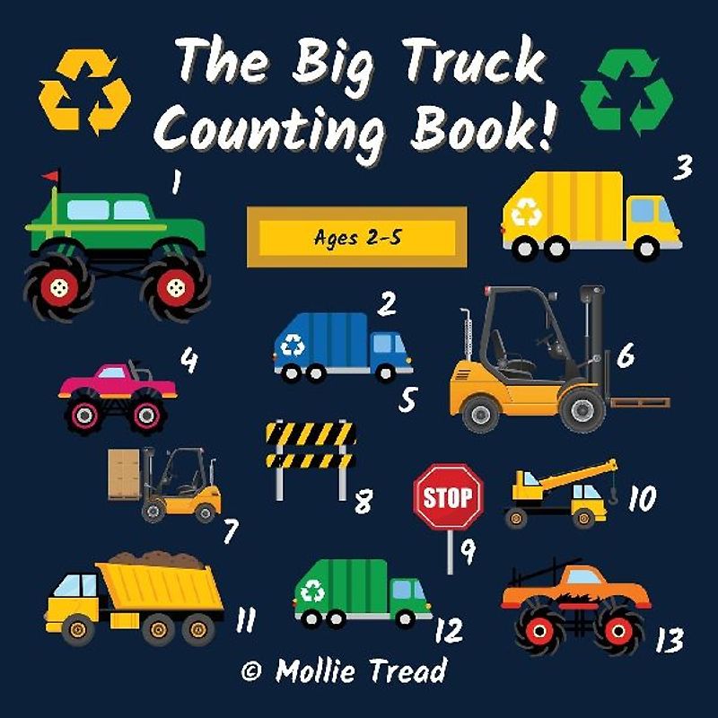The Big Truck Counting Book!