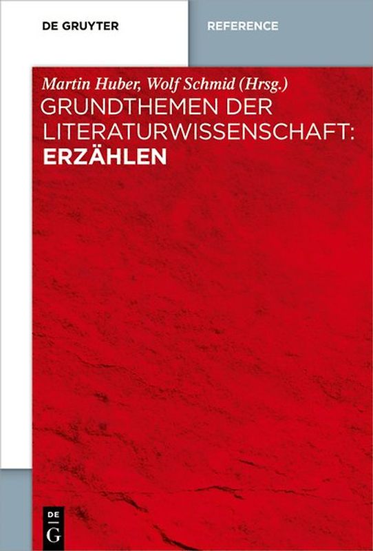 Grundthemen der Literaturwissenschaft: Erzählen