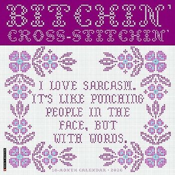 Bitchin' Cross-Stitchin' 2026 12 X 12 Wall Calendar