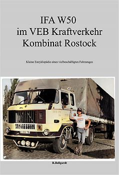 VEB Kombinat Kraftverkehr "Ostseetrans" Rostock / IFA W50