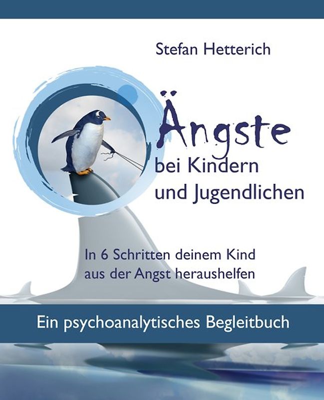 Ängste bei Kindern und Jugendlichen