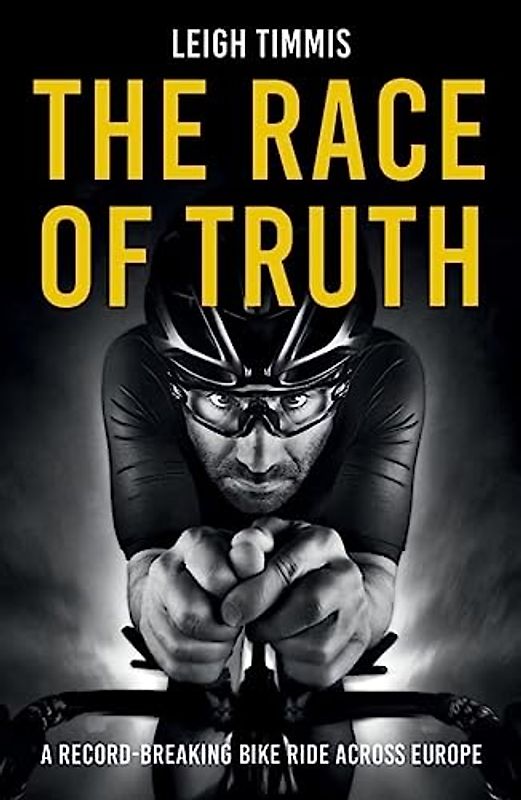 The Race of Truth: A Record-Breaking Bike Ride Across Europe