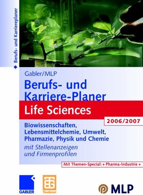 Gabler / MLP Berufs- und Karriere-Planer Life Sciences 2006/2007