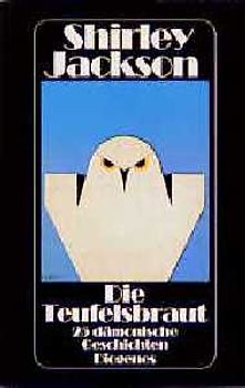 Die Teufelsbraut. 25 dämonische Geschichten