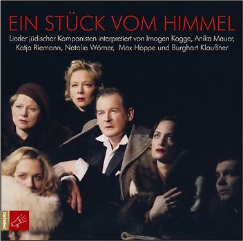 Katja Riemann - Ein Stück Vom Himmel-Lieder Jüdischer Komponisten