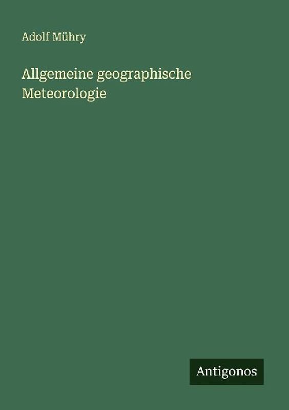 Allgemeine geographische Meteorologie